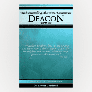 Understanding The New Testament Deacon