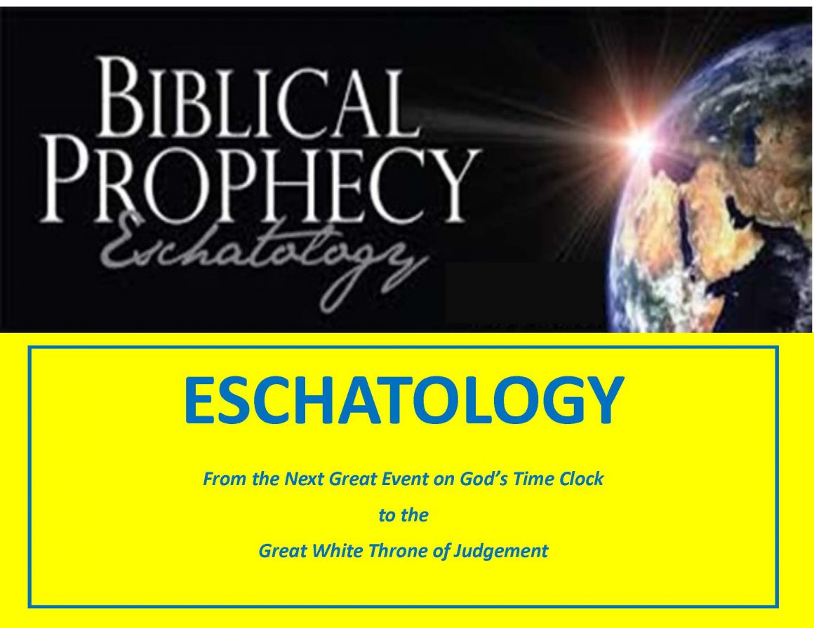 Eschatology (18 Lessons) - Fundamental Baptist World-Wide Mission