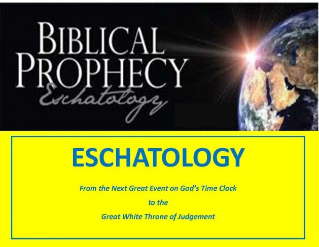 Eschatology (18 Lessons)