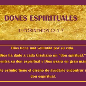 Dones Espirituales (18 Lecciones)