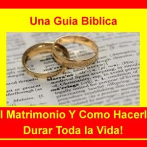 El Matrimonio (5 Lecciones)