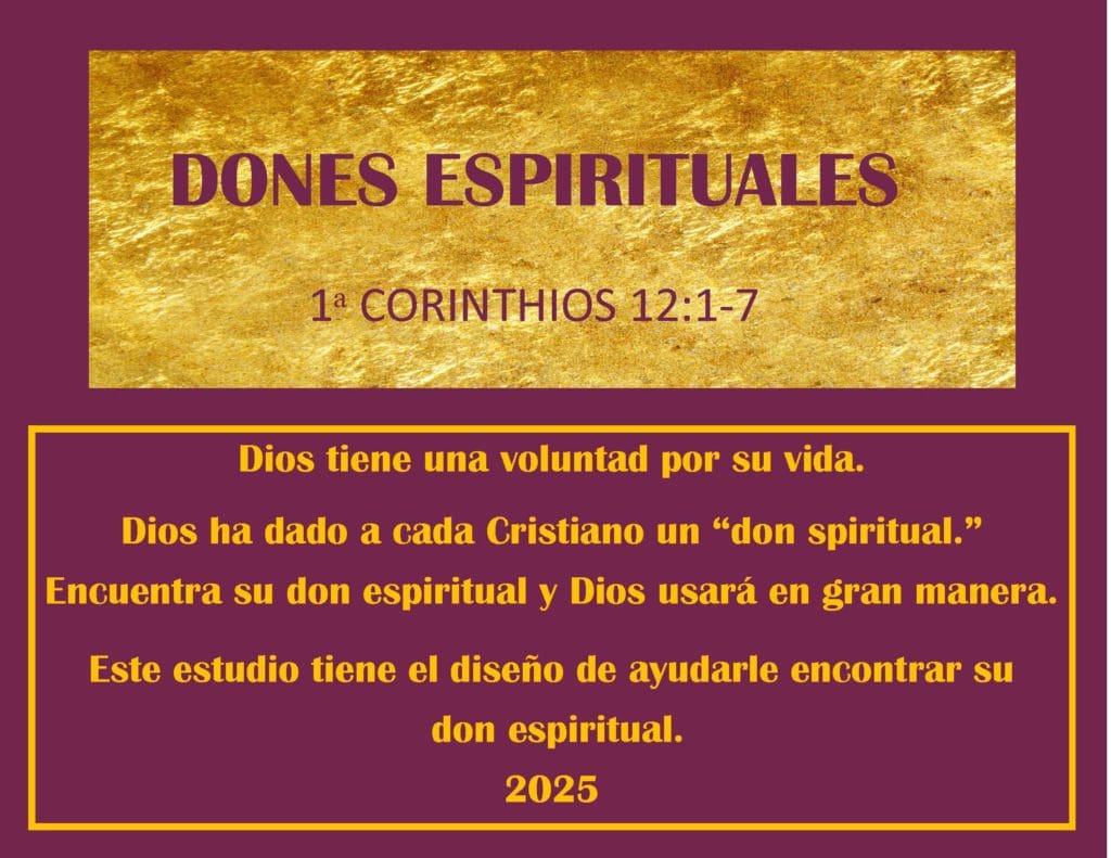 Dones Espirituales (18 Lecciones)